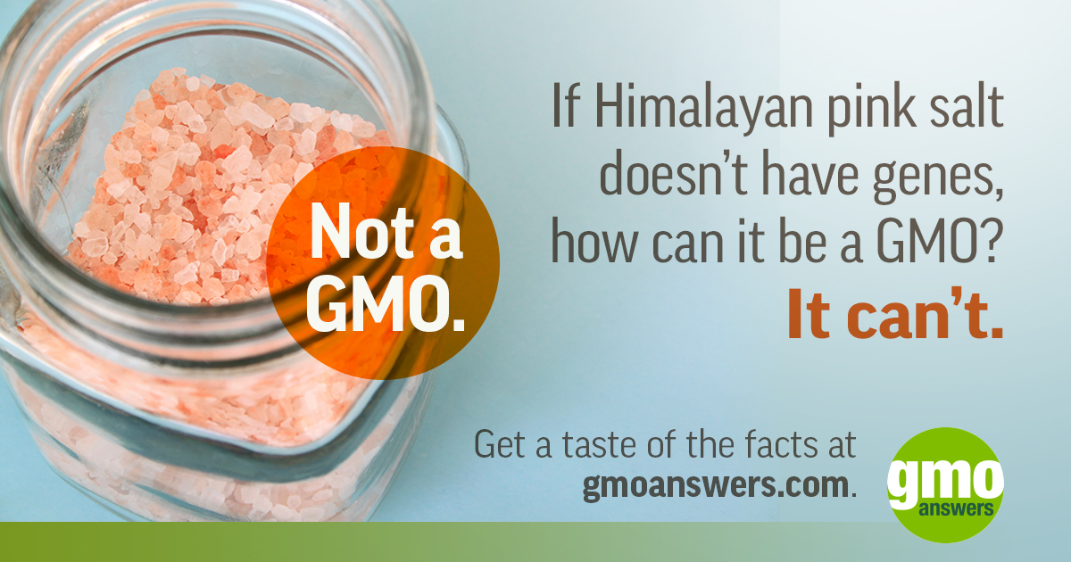 Is Himalayan pink salt a GMO? Nope!